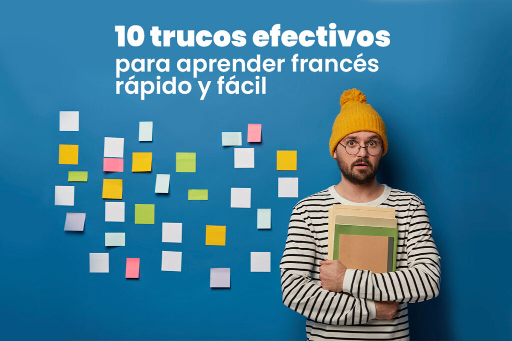 10 trucos efectivos para aprender frances
